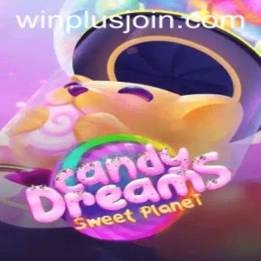 Exploring CandyDreams: A Sweet Escape Into the World of Winplus