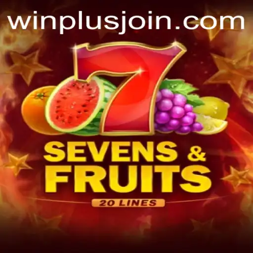 Discovering SevensFruits20: Win Excitement with Every Spin